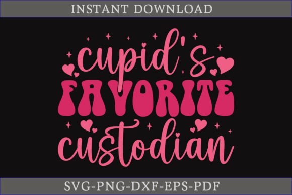 Cupid's Favorite Custodian Valentine SVG Review