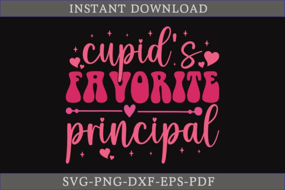 Cupid's Favorite Principal Valentine SVG