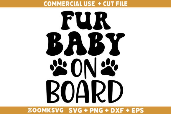 Fur Baby on Board SVG – A Designer's Hands-On Review