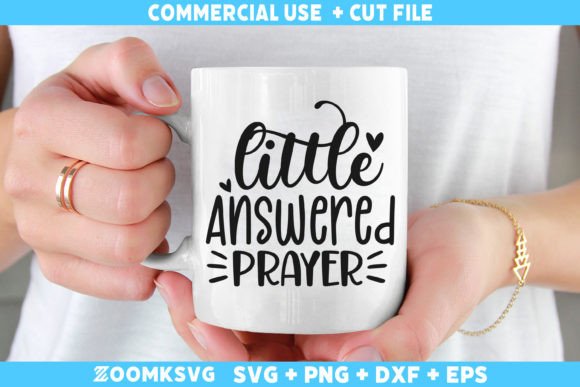 Little Answered Prayer Baby Sayings SVG