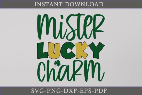 Mister Lucky Charm St. Patrick's Day SVG