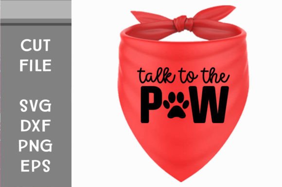 Talk to the Paw SVG Cut File Review