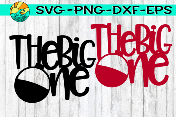 The BIG ONE SVG Bobber Both Styles Inc