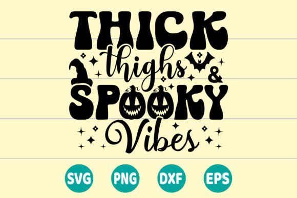 Thick Thighs Spooky Vibes SVG – A Hands-On Review