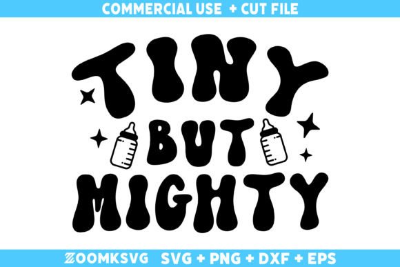 Tiny but Mighty SVG: Baby Sayings Design Review